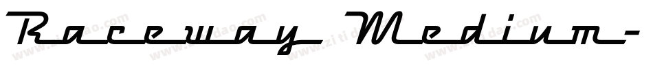 Raceway Medium字体转换